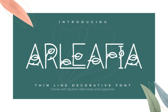 Arleafia: A Delicate Font That Elevates Design with Nature-Inspired Elegance