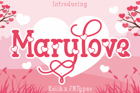 Marylove Font: A Heartwarming Addition to Your Creative Projects