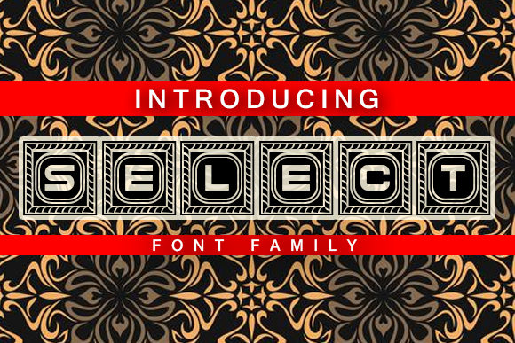 Select: A Bold and Authentic Decorative Font
