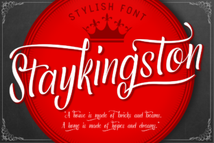 Staykingston: A Font That Elevates Design with Timeless Elegance